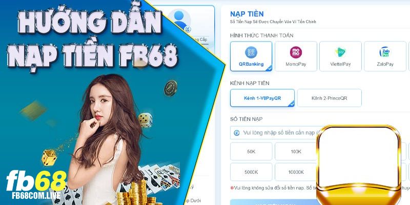 Nạp Tiền FB68 - Bắt Đầu Hành Trình Cho Cuộc Chơi Thú Vị